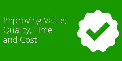 Improving Value, Quality, Time and Cost