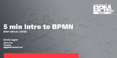 5 min Intro to BPMN Webinar