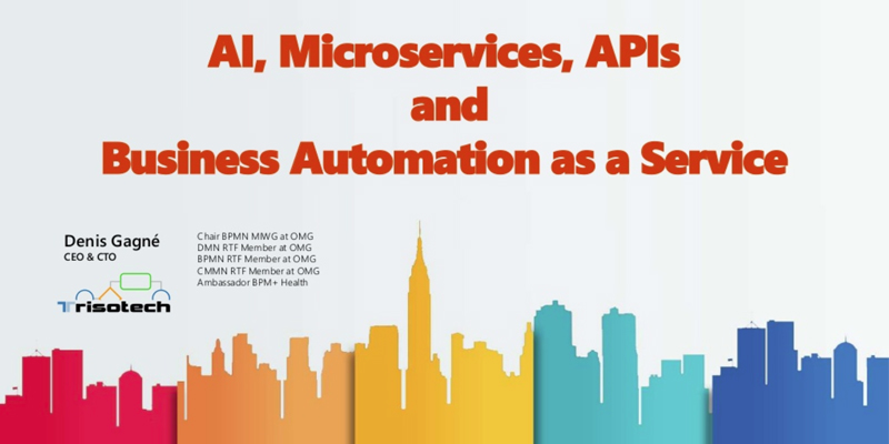 AI, Microservices, APIs and Business Automation as a Service