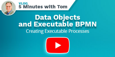 Data objects and executable BPMN - Play Video