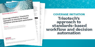 Coverage Initiation: Trisotech’s approach to standards-based workflow and decision automation 