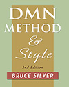 Bruce Silver - DMN Method and Style. 2nd Edition