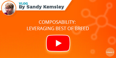 Composability: Leveraging best-of-breed