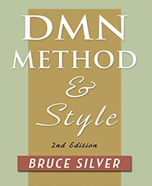 Bruce Silver - DMN Method and Style. 2nd Edition