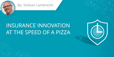 Insurance Innovation at the Speed of a Pizza
