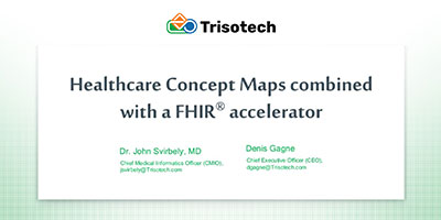 Healthcare Concept Maps combined with a FHIR® accelerator